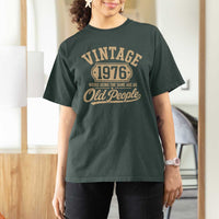 50th Birthday T Shirt For Women Vintage 1976 50 Year Old Gift Weird Being the Same Age as Old People