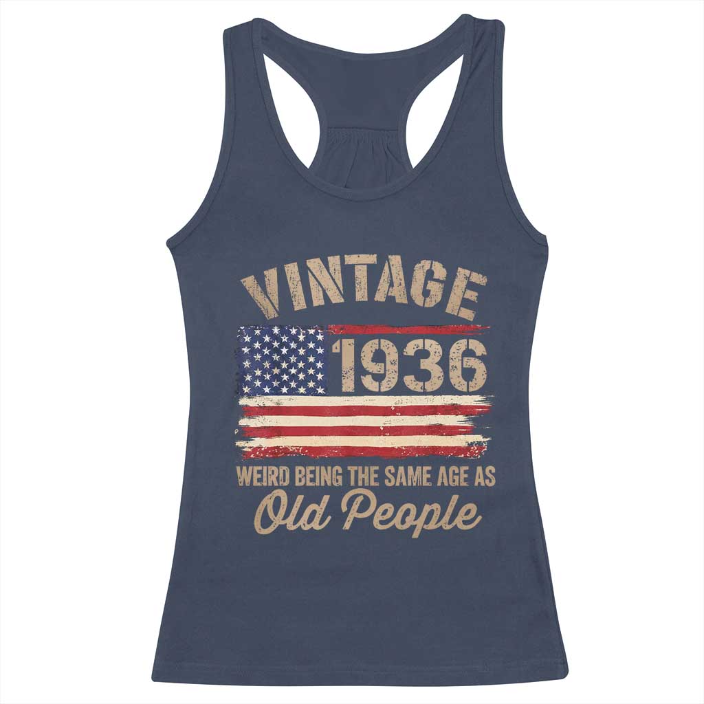 90th Birthday Racerback Tank Top Vintage 1936 Weird Being the Same Age as Old People USA Flag