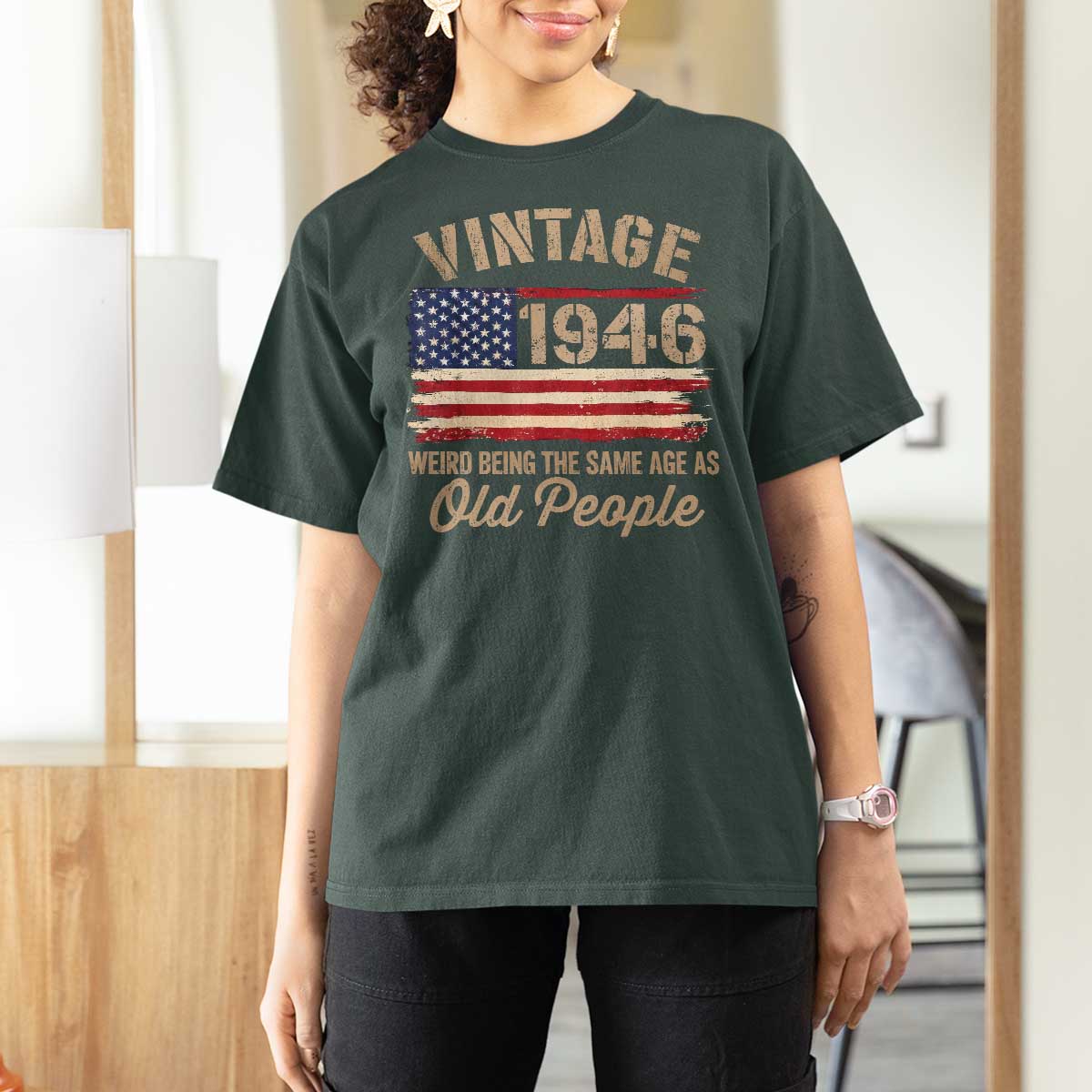 80th Birthday T Shirt For Women Vintage 1946 Weird Being the Same Age as Old People USA Flag