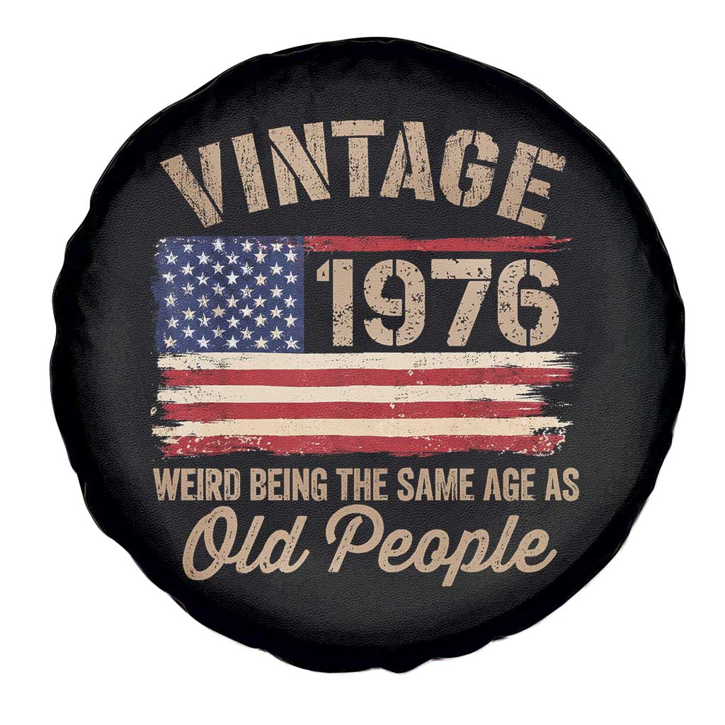 50th Birthday Spare Tire Cover Vintage 1976 Weird Being the Same Age as Old People USA Flag