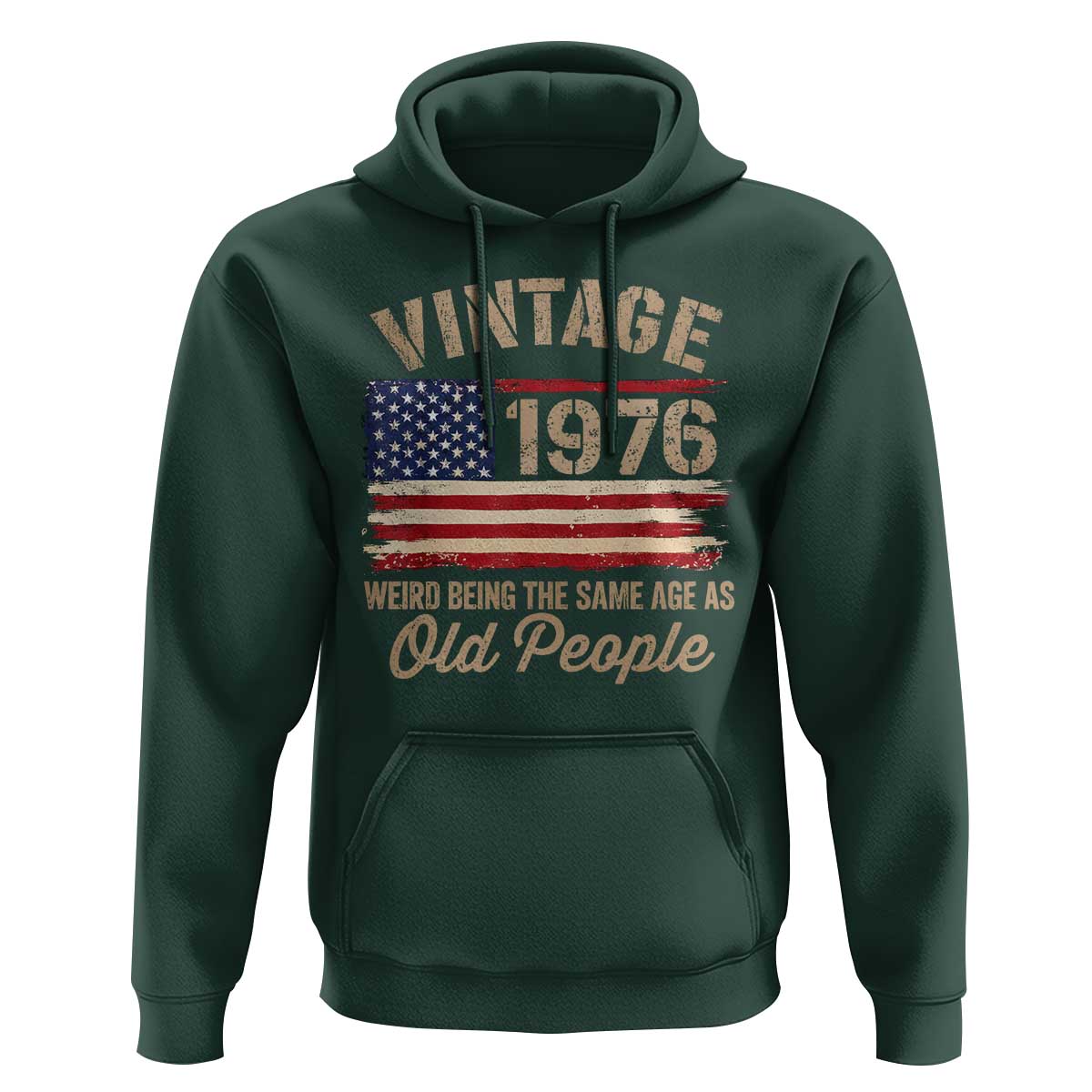 50th Birthday Hoodie Vintage 1976 Weird Being the Same Age as Old People USA Flag