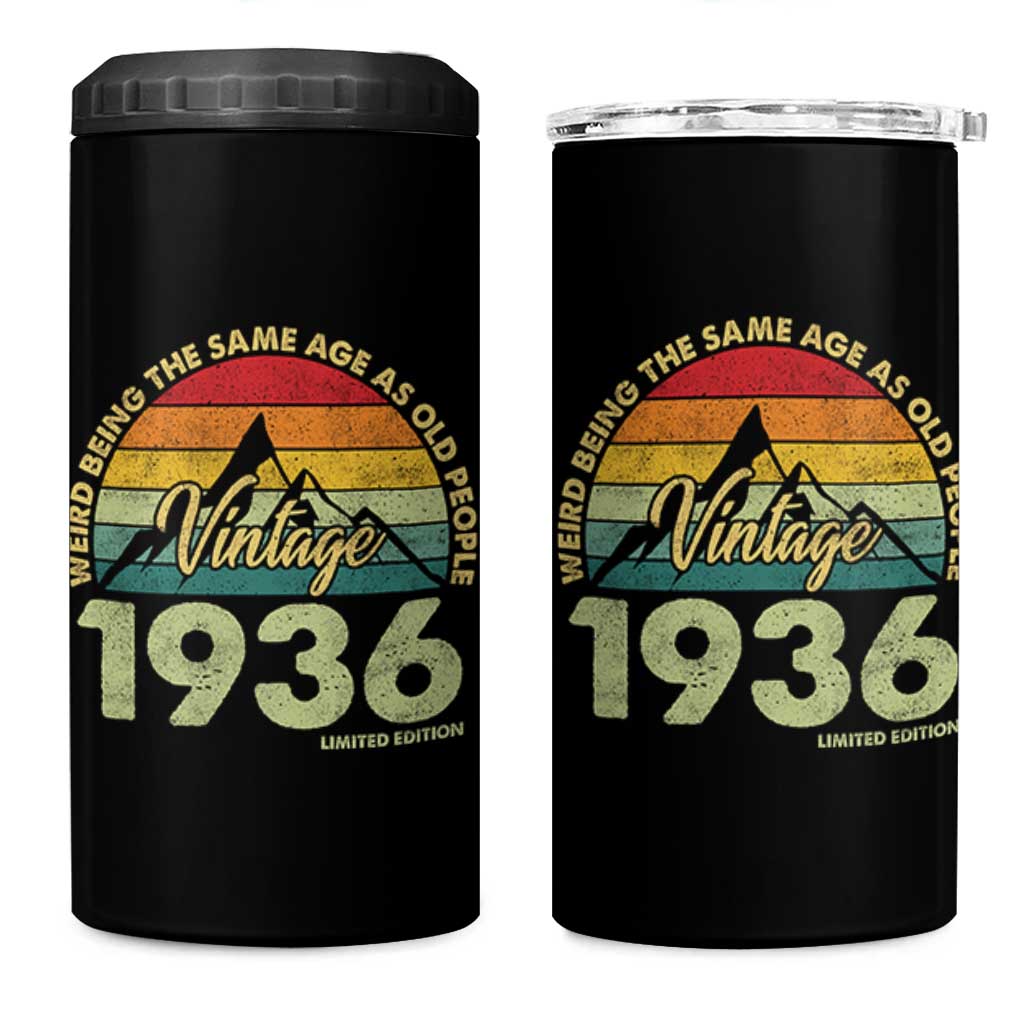 90th Birthday 4 in 1 Can Cooler Tumbler Vintage 1936 Weird Being the Same Age as Old People 90 Year Old Gift