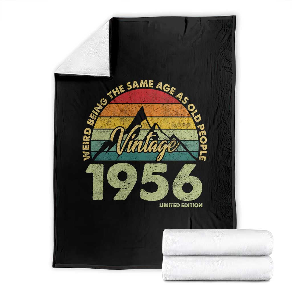 70th Birthday Throw Blanket Vintage 1956 Weird Being the Same Age as Old People 70 Year Old Gift