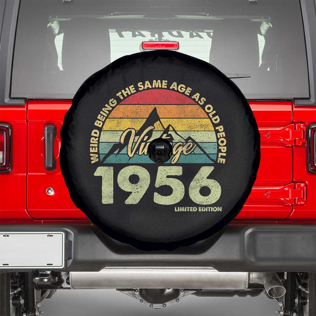 70th Birthday Spare Tire Cover Vintage 1956 Weird Being the Same Age as Old People 70 Year Old Gift