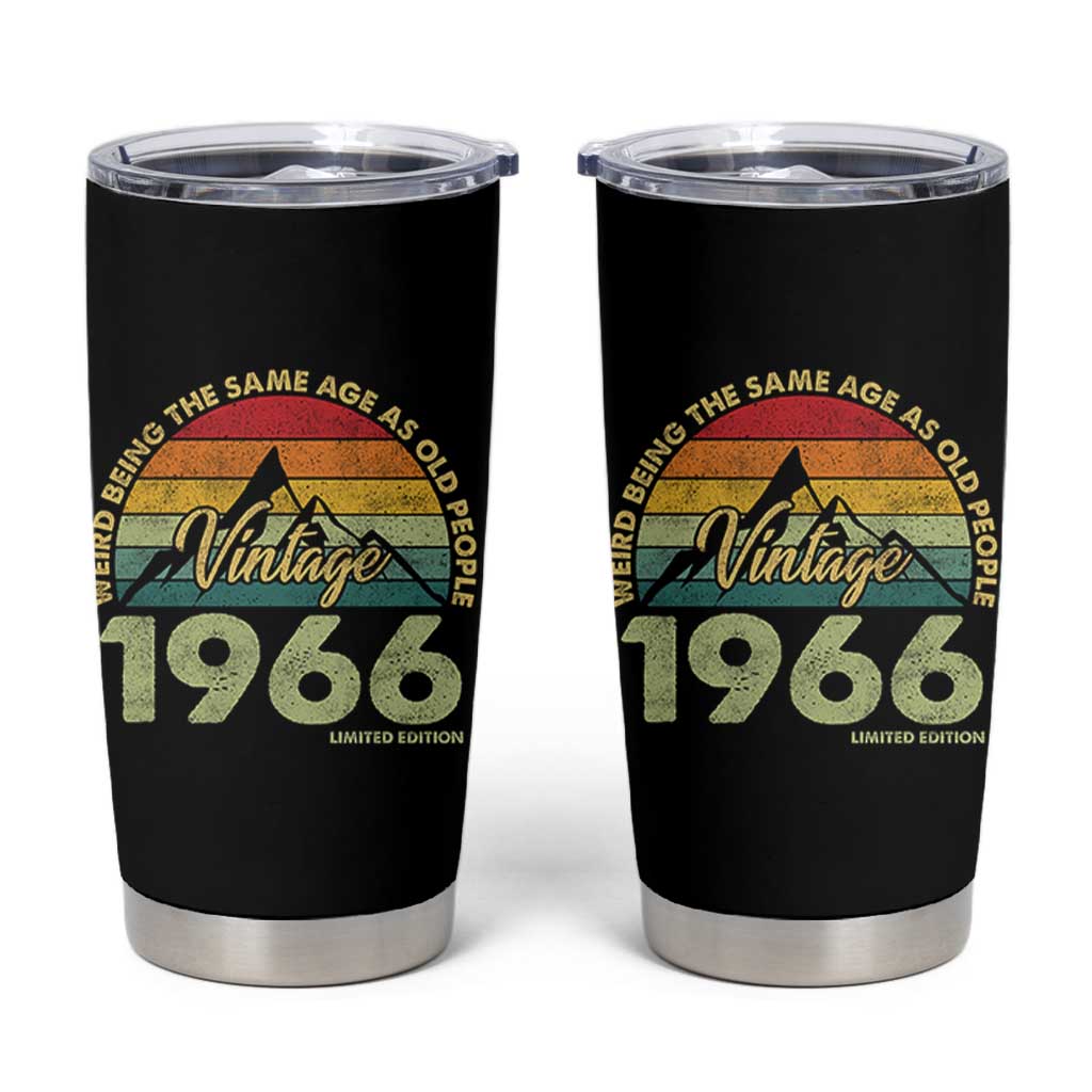 60th Birthday Tumbler Cup Vintage 1966 Weird Being the Same Age as Old People 60 Year Old Gift