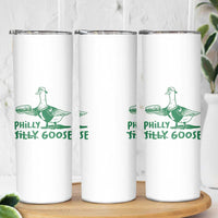 Philly Goose Skinny Tumbler Funny Philadelphia Fan Silly Gooses - Wonder Print Shop