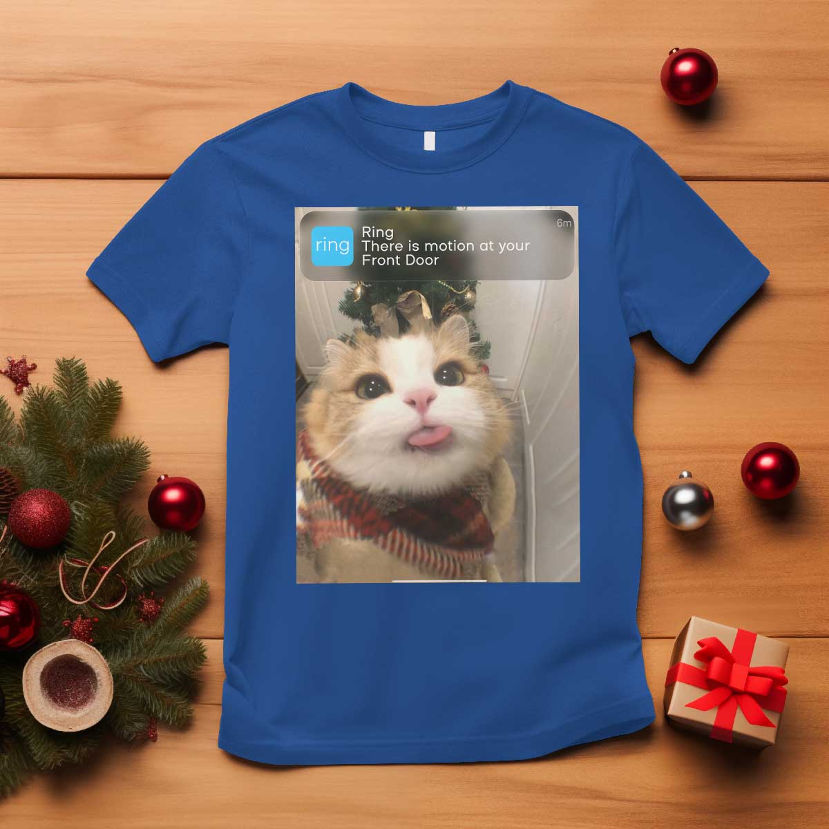 Funny Cat Christmas T Shirt Ring There is Motion at Your Front Door Meme Xmas Tree - Wonder Print Shop