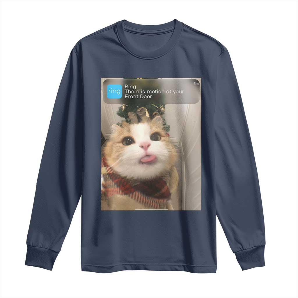 Funny Cat Christmas Long Sleeve Shirt Ring There is Motion at Your Front Door Meme Xmas Tree - Wonder Print Shop