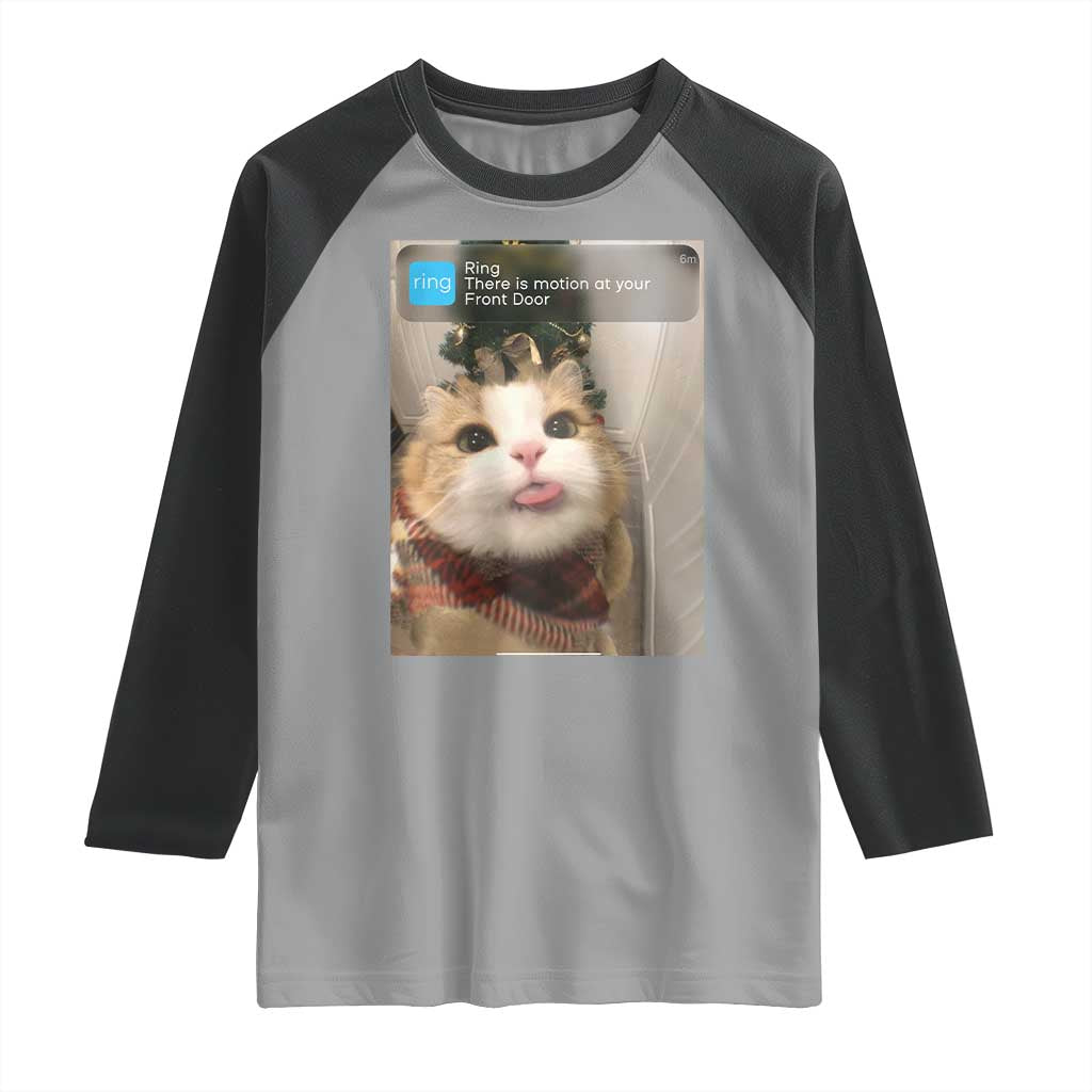 Funny Cat Christmas Raglan Shirt Ring There is Motion at Your Front Door Meme Xmas Tree - Wonder Print Shop