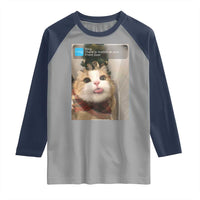 Funny Cat Christmas Raglan Shirt Ring There is Motion at Your Front Door Meme Xmas Tree - Wonder Print Shop