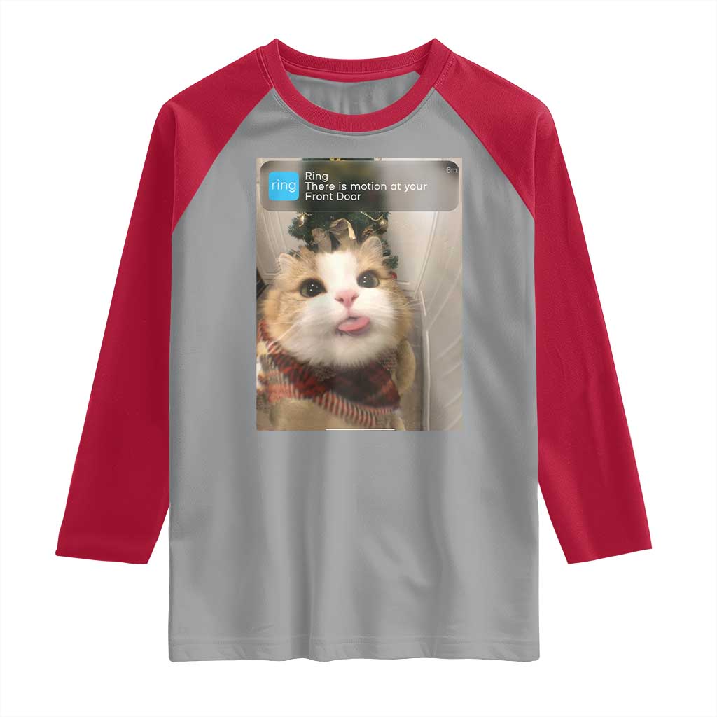 Funny Cat Christmas Raglan Shirt Ring There is Motion at Your Front Door Meme Xmas Tree - Wonder Print Shop