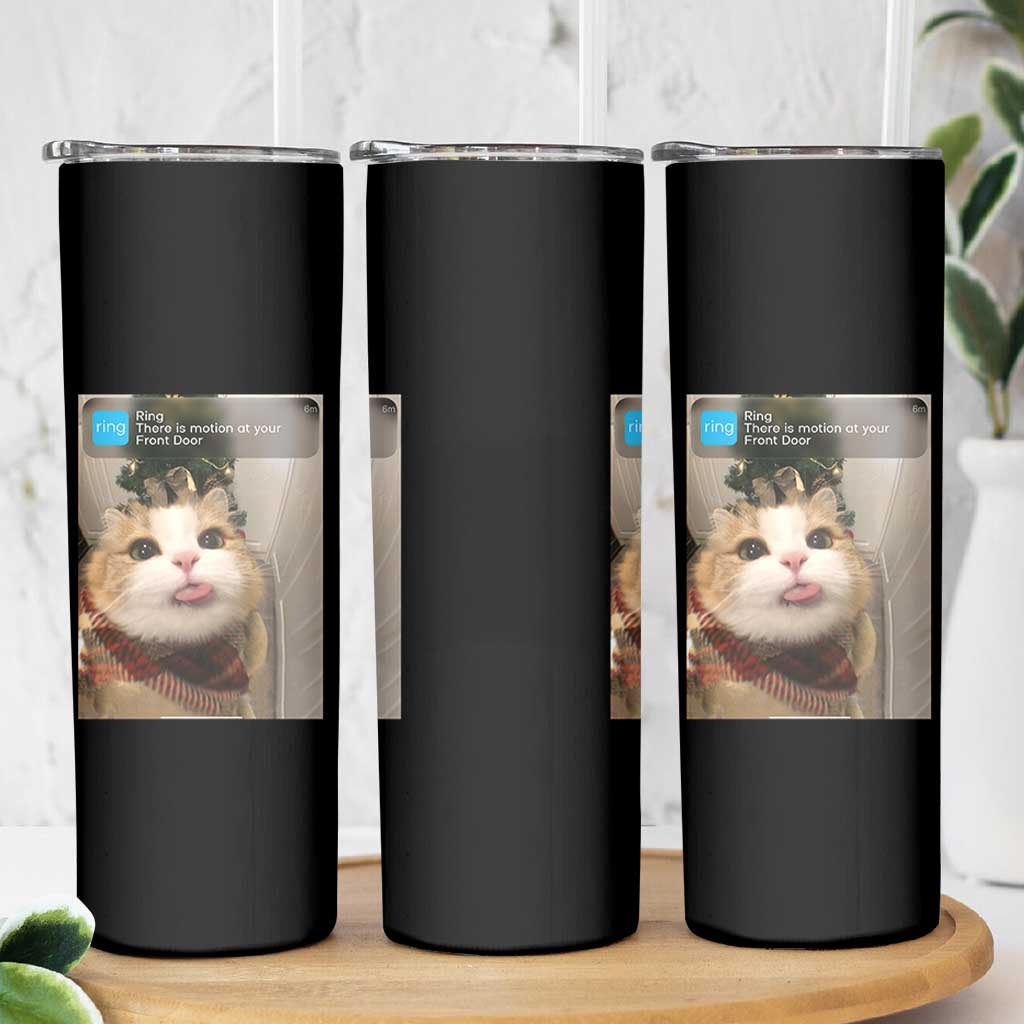 Funny Cat Christmas Skinny Tumbler Ring There is Motion at Your Front Door Meme Xmas Tree - Wonder Print Shop