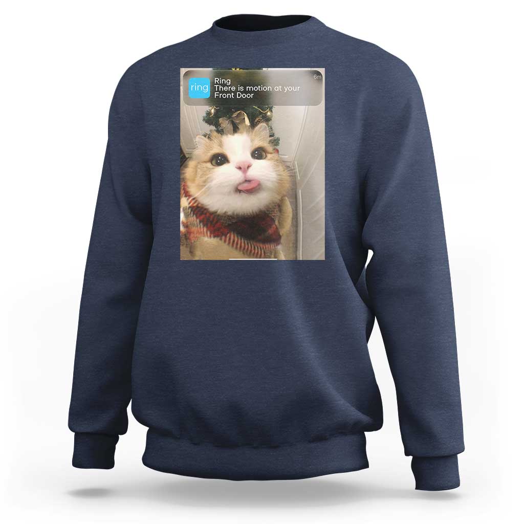 Funny Cat Christmas Sweatshirt Ring There is Motion at Your Front Door Meme Xmas Tree - Wonder Print Shop