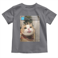 Funny Cat Christmas Toddler T Shirt Ring There is Motion at Your Front Door Meme Xmas Tree - Wonder Print Shop