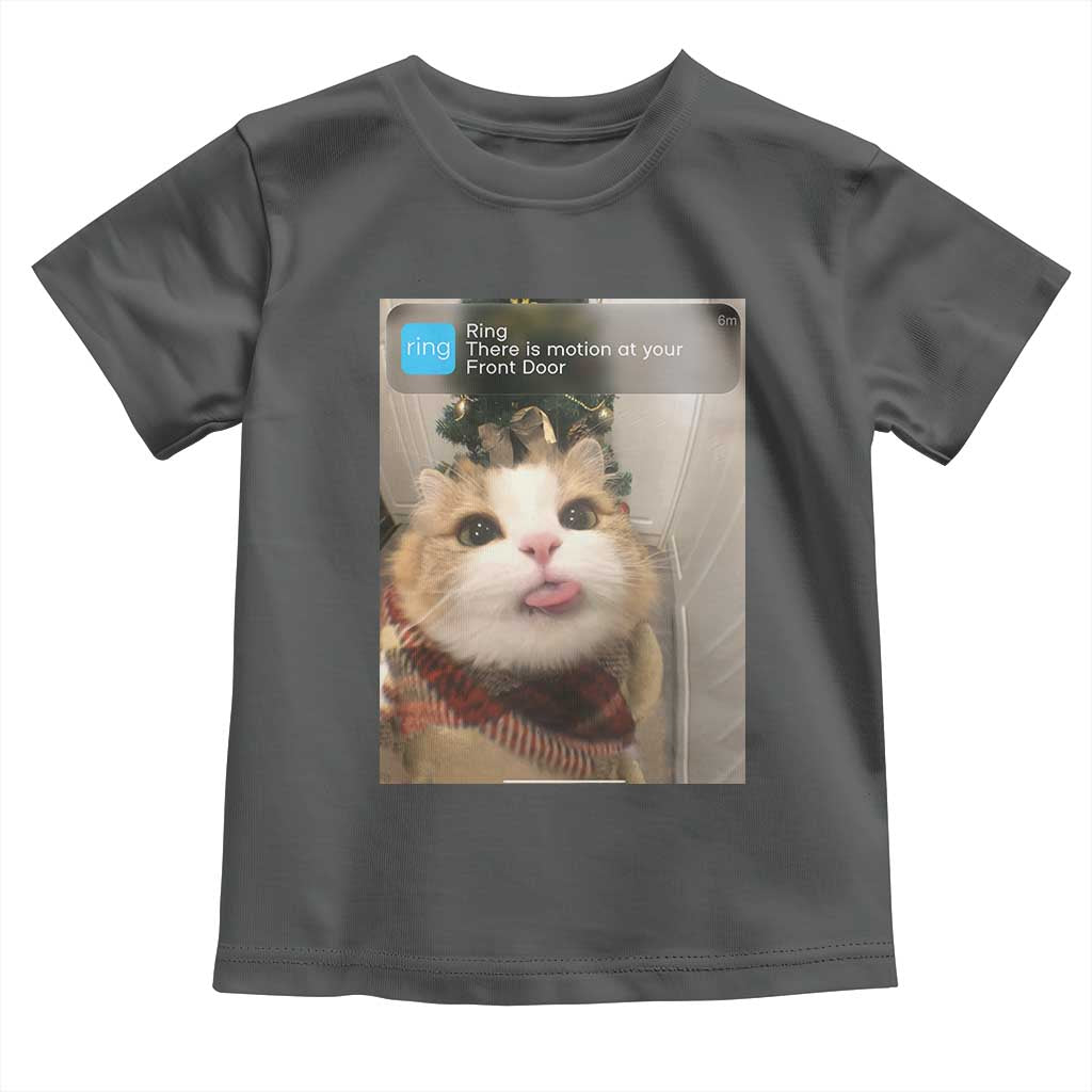 Funny Cat Christmas Toddler T Shirt Ring There is Motion at Your Front Door Meme Xmas Tree - Wonder Print Shop