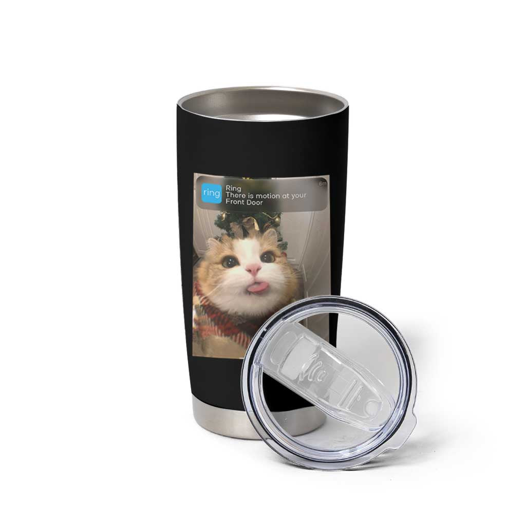 Funny Cat Christmas Tumbler Cup Ring There is Motion at Your Front Door Meme Xmas Tree - Wonder Print Shop