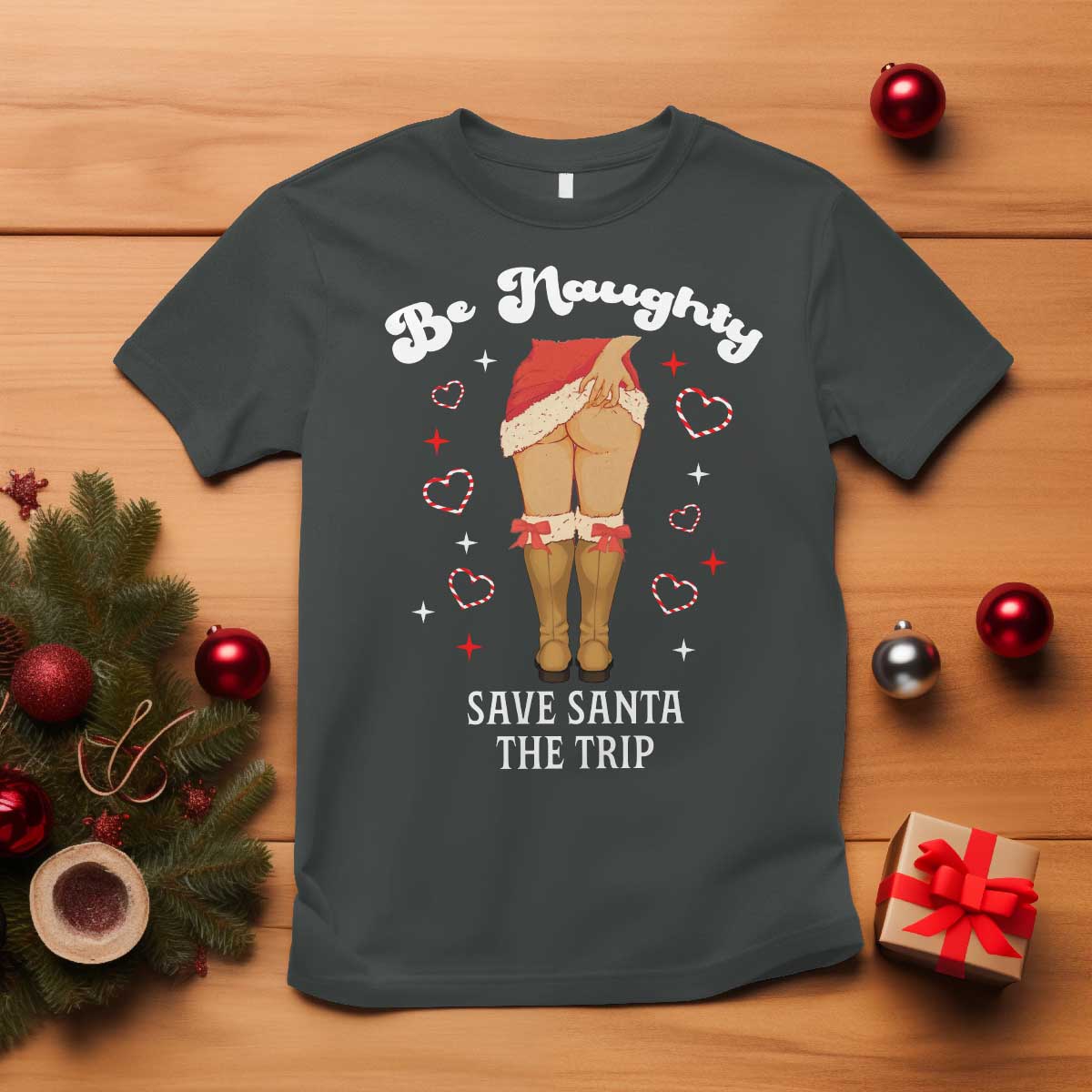 Funny Inappropriate Christmas T Shirt Be Naughty Save Santa The Trip - Wonder Print Shop