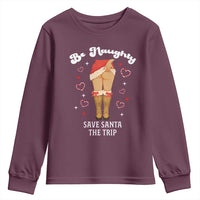 Funny Inappropriate Christmas Youth Sweatshirt Be Naughty Save Santa The Trip - Wonder Print Shop
