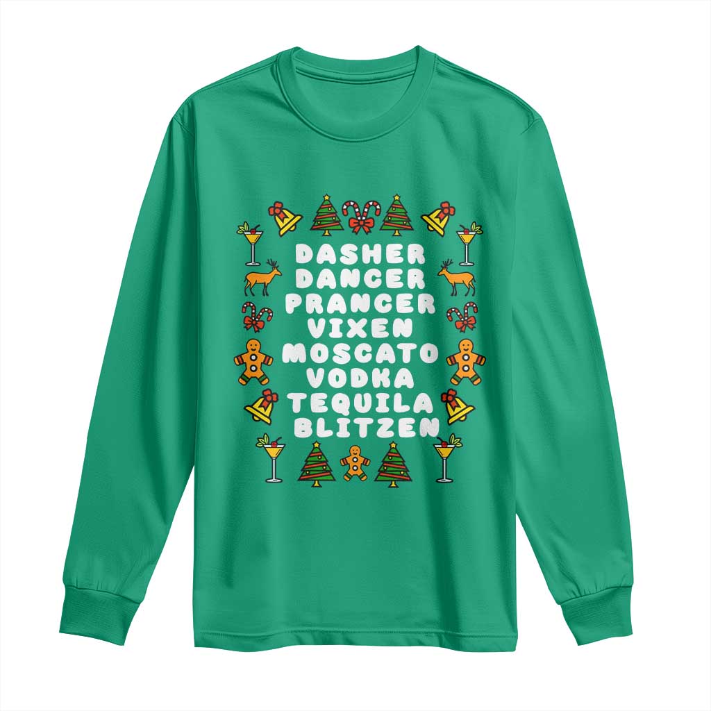 Funny Drinking Christmas Long Sleeve Shirt Merry Christmas Dasher Dancer Prancer Vixen - Wonder Print Shop