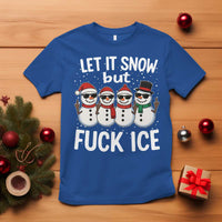Anti ICE Christmas T Shirt Funny Snowman Cute Finger Let It Snow Funny FDT - Wonder Print Shop