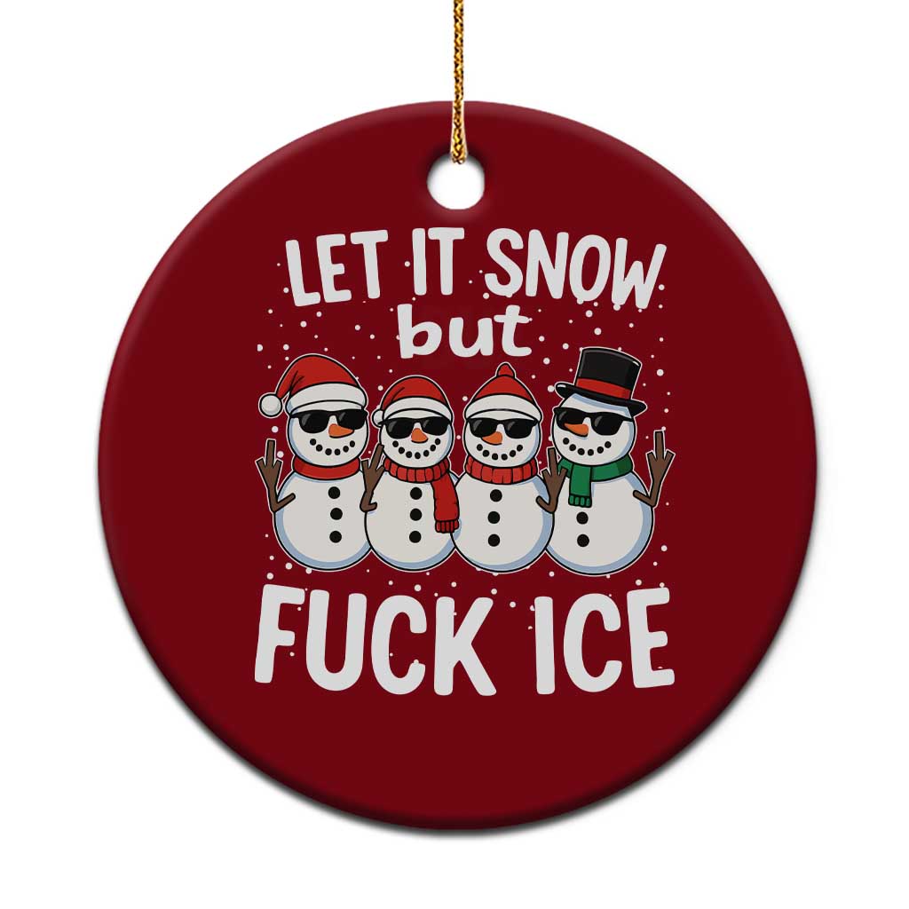Anti ICE Christmas Ceramic Ornament Funny Snowman Cute Finger Let It Snow Funny FDT - Wonder Print Shop