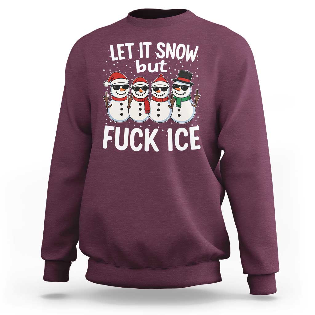 Anti ICE Christmas Sweatshirt Funny Snowman Cute Finger Let It Snow Funny FDT - Wonder Print Shop