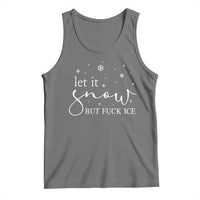 Let It Snow But Fuck Ice Tank Top Funny Christmas Winter - Wonder Print Shop