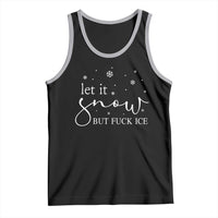 Let It Snow But Fuck Ice Tank Top Funny Christmas Winter - Wonder Print Shop