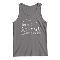 Let It Snow But Fuck Ice Tank Top Funny Christmas Winter - Wonder Print Shop