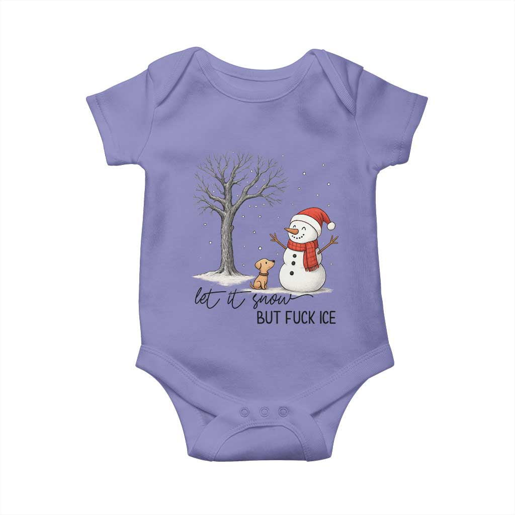 Let It Snow But Fuck Ice Baby Onesie Funny Snowman Christmas Winter - Wonder Print Shop