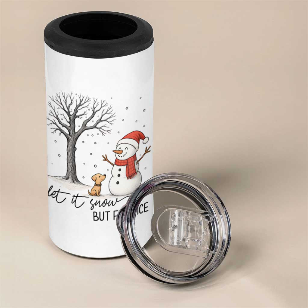 Let It Snow But Fuck Ice 4 in 1 Can Cooler Tumbler Funny Snowman Christmas Winter - Wonder Print Shop