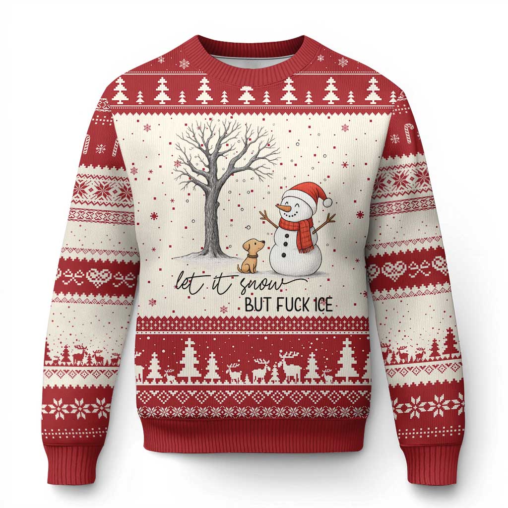 Let It Snow But Fuck Ice Ugly Christmas Sweater Funny Snowman Christmas Winter - Wonder Print Shop