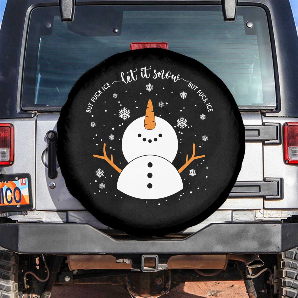 Anti ICE Christmas Spare Tire Cover Let It Snow But Fuck Ice Cute Snowman Winter - Wonder Print Shop