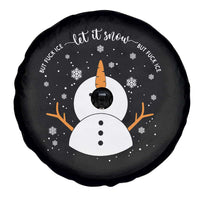 Anti ICE Christmas Spare Tire Cover Let It Snow But Fuck Ice Cute Snowman Winter - Wonder Print Shop