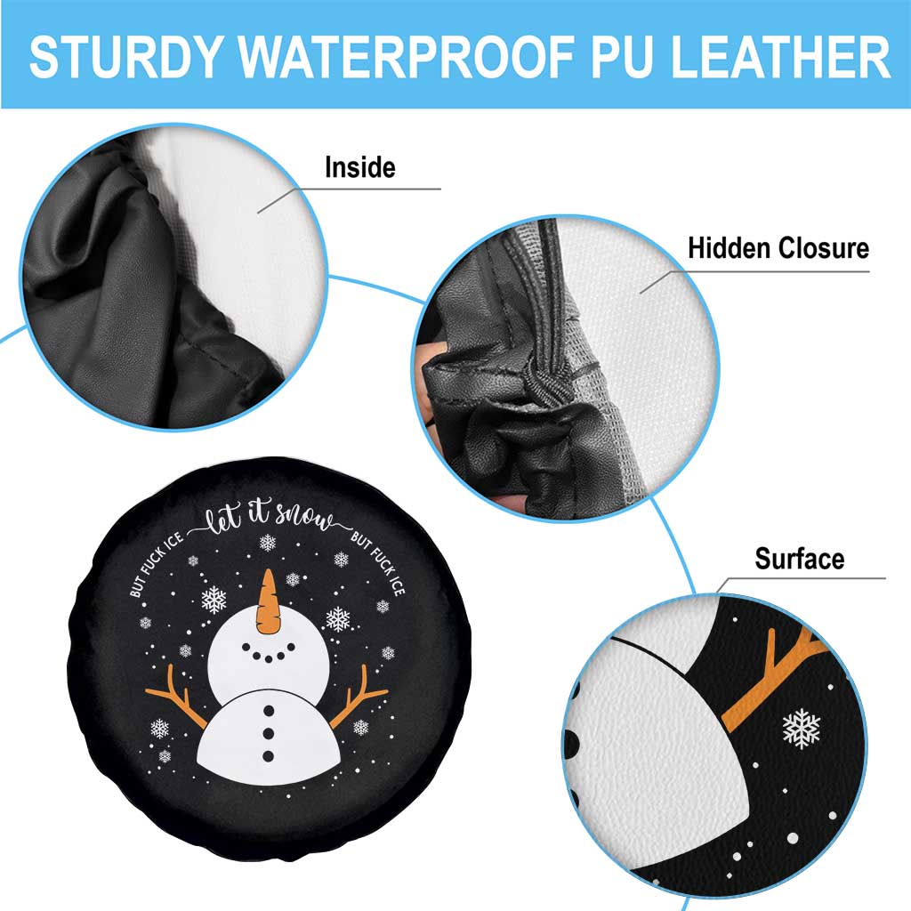 Anti ICE Christmas Spare Tire Cover Let It Snow But Fuck Ice Cute Snowman Winter - Wonder Print Shop