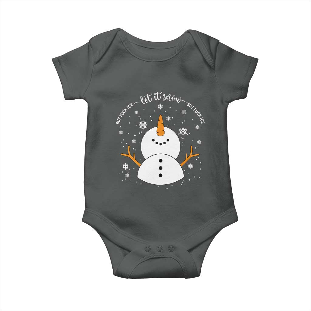 Anti ICE Christmas Baby Onesie Let It Snow But Fuck Ice Cute Snowman Winter - Wonder Print Shop
