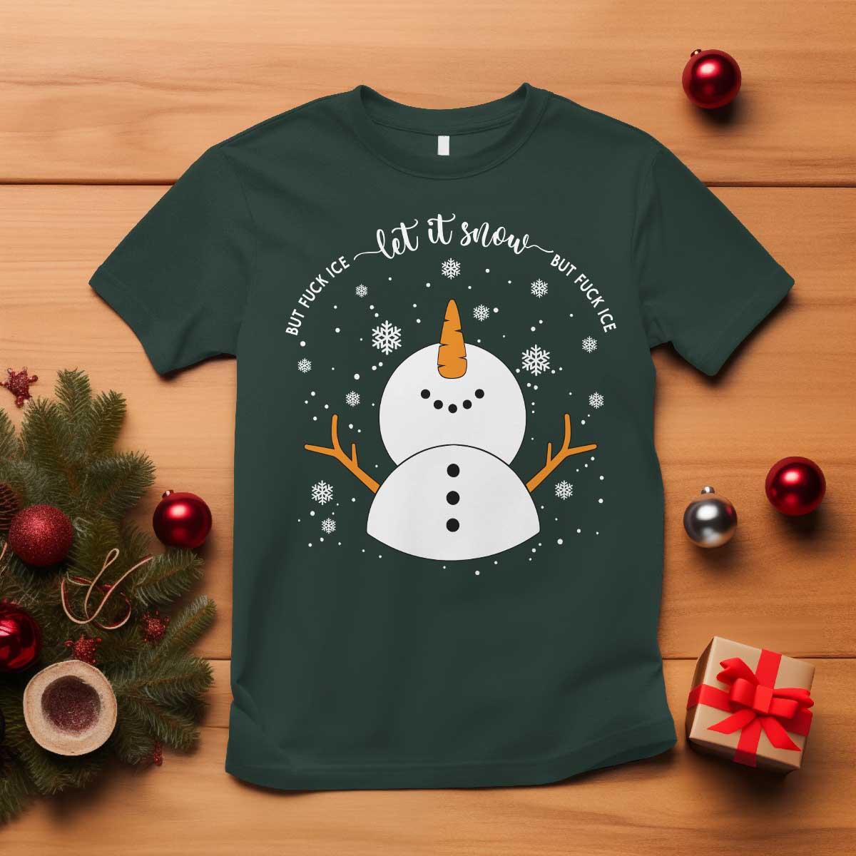 Anti ICE Christmas T Shirt Let It Snow But Fuck Ice Cute Snowman Winter - Wonder Print Shop