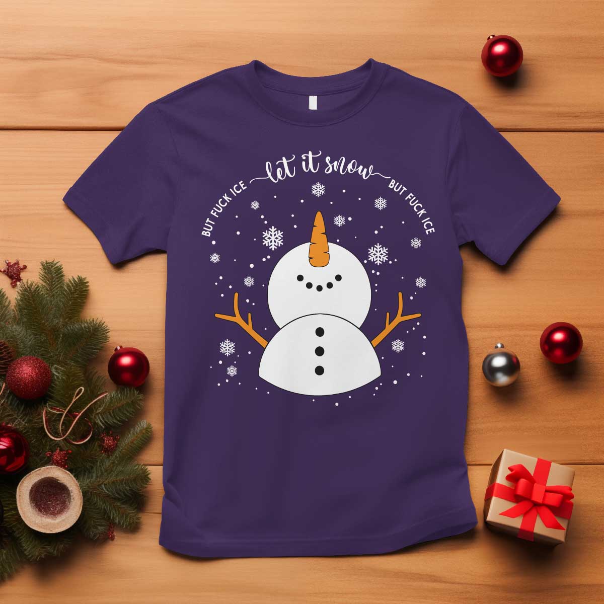 Anti ICE Christmas T Shirt Let It Snow But Fuck Ice Cute Snowman Winter - Wonder Print Shop