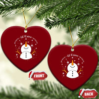 Anti ICE Christmas Ceramic Ornament Let It Snow But Fuck Ice Cute Snowman Winter - Wonder Print Shop