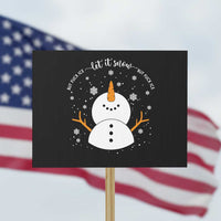 Anti ICE Christmas Protest Sign Let It Snow But Fuck Ice Cute Snowman Winter - Wonder Print Shop