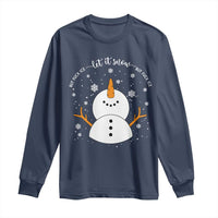 Anti ICE Christmas Long Sleeve Shirt Let It Snow But Fuck Ice Cute Snowman Winter - Wonder Print Shop