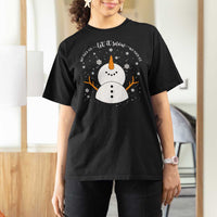 Anti ICE Christmas T Shirt For Women Let It Snow But Fuck Ice Cute Snowman Winter - Wonder Print Shop