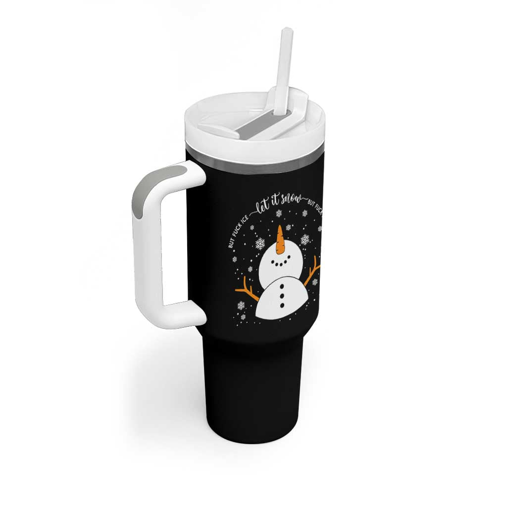 Anti ICE Christmas Tumbler With Handle Let It Snow But Fuck Ice Cute Snowman Winter - Wonder Print Shop