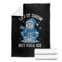 Anti ICE Christmas Throw Blanket Retro Blue Snowman Let It Snow But Fuck Ice - Wonder Print Shop