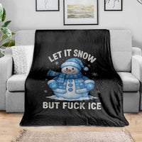 Anti ICE Christmas Throw Blanket Retro Blue Snowman Let It Snow But Fuck Ice - Wonder Print Shop