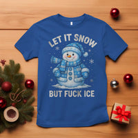 Anti ICE Christmas T Shirt Retro Blue Snowman Let It Snow But Fuck Ice - Wonder Print Shop