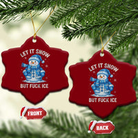 Anti ICE Christmas Ceramic Ornament Retro Blue Snowman Let It Snow But Fuck Ice - Wonder Print Shop
