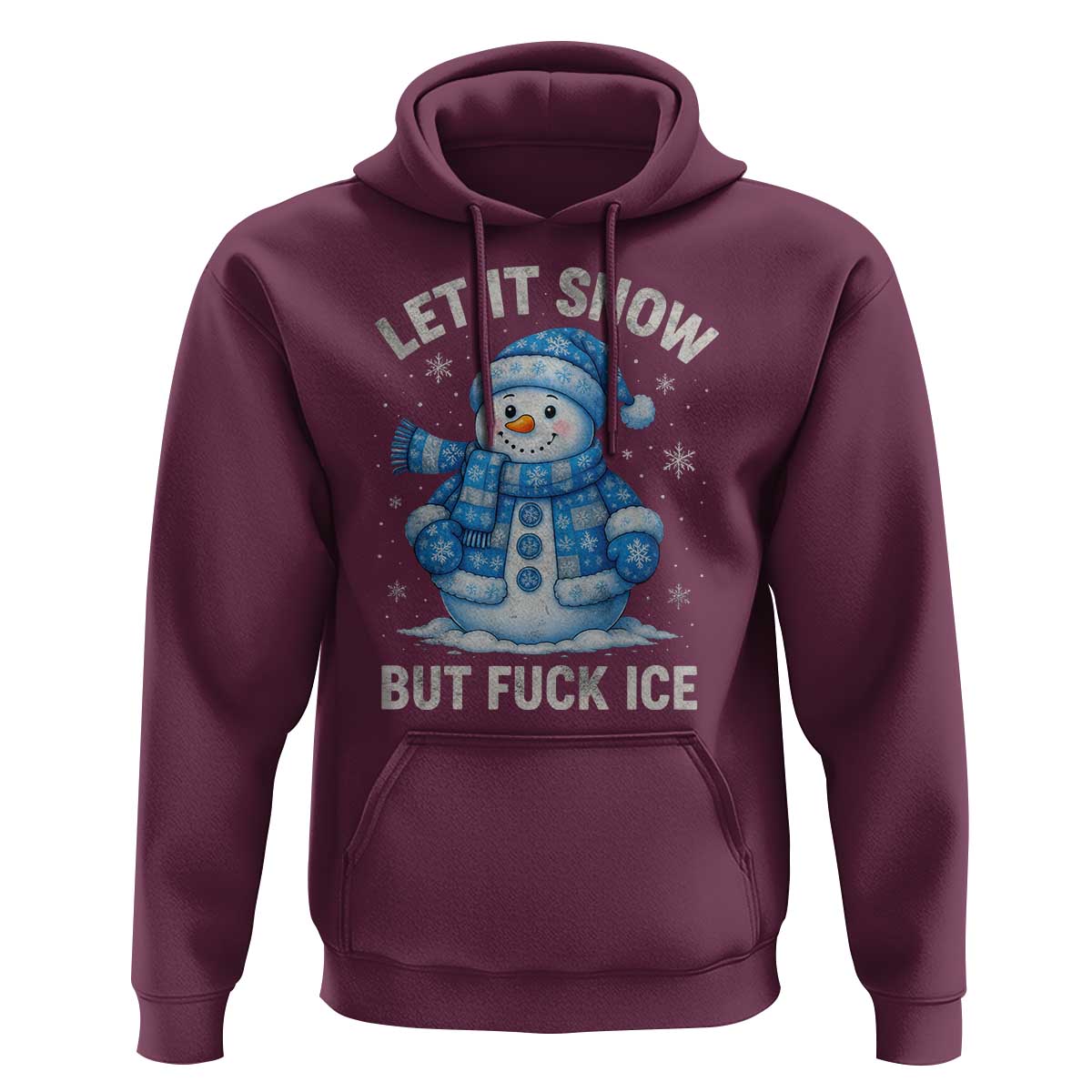 Anti ICE Christmas Hoodie Retro Blue Snowman Let It Snow But Fuck Ice - Wonder Print Shop