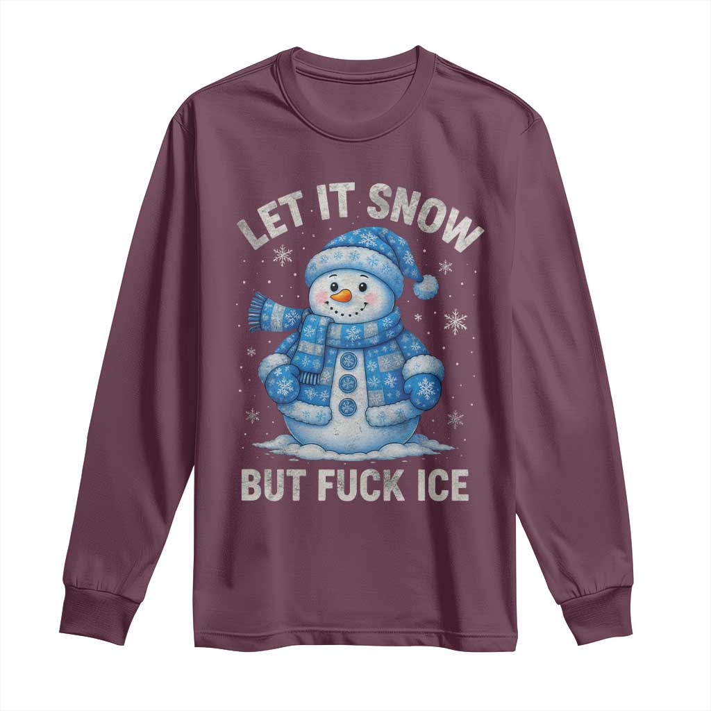 Anti ICE Christmas Long Sleeve Shirt Retro Blue Snowman Let It Snow But Fuck Ice - Wonder Print Shop