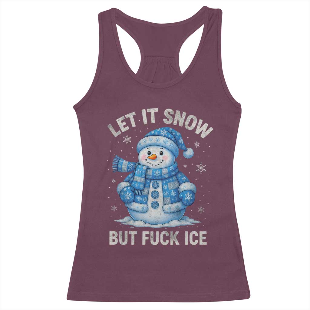 Anti ICE Christmas Racerback Tank Top Retro Blue Snowman Let It Snow But Fuck Ice - Wonder Print Shop